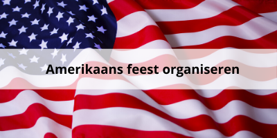 'Amerikaans feest organiseren: lees onze tips!'