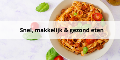 5 tips om als student snel, gemakkelijk én gezond te eten